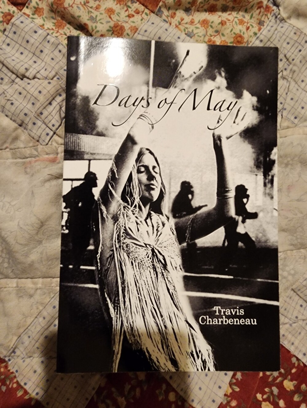 Days In May By Travis Charbeneau